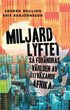 Miljardlyftet: Så förändras världen av ett växande Afrika