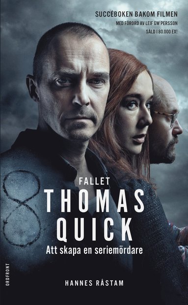 Fallet Thomas Quick : att skapa en seriemrdare (pocket)