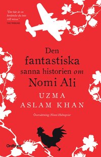 Den fantastiska sanna historien om Nomi Ali (inbunden)