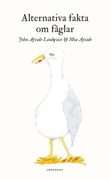 Alternativa fakta om fglar (inbunden)