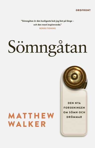 Smngtan : den nya forskningen om smn och drmmar (kartonnage)