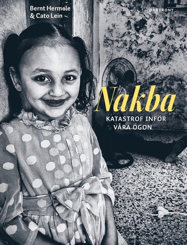 Nakba : katastrof infr vra gon (inbunden)