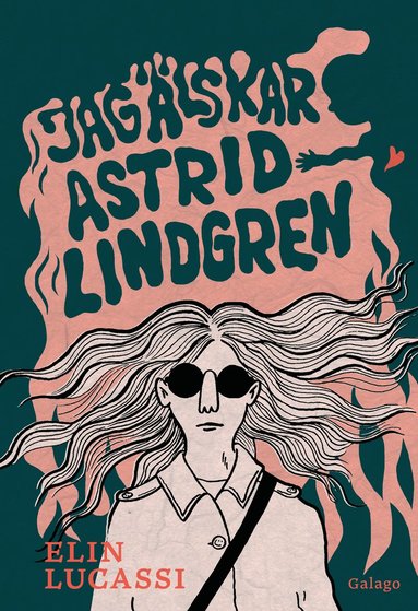 Jag lskar Astrid Lindgren (inbunden)