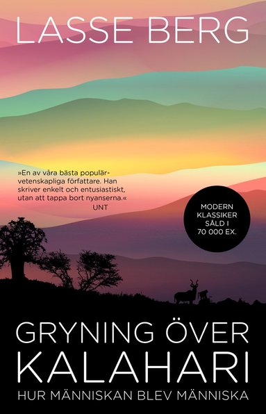 Gryning ver Kalahari : hur mnniskan blev mnniska (pocket)