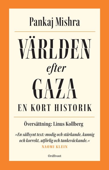 Vrlden efter Gaza :  en kort historik (hftad)