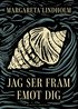 Jag ser fram emot dig