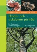 Skador och sjukdomar p trd : en diagnosbok (pocket)