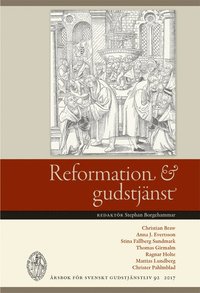 Reformation och gudstjänst (häftad)