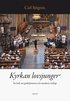 Kyrkan lovsjunger : en bok om gudstjnstens och musikens teologi