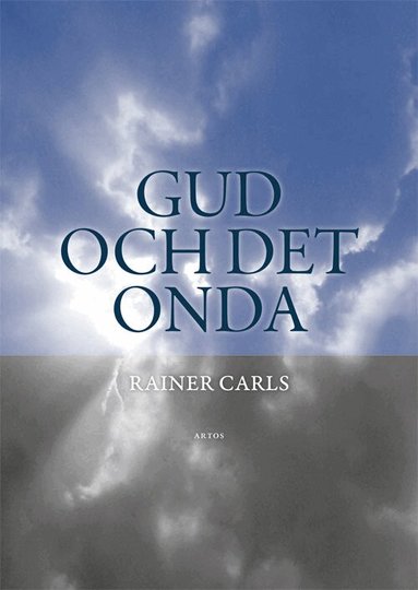 Gud och det onda (inbunden)