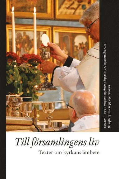 Till frsamlingens liv : texter om kyrkans mbete (inbunden)