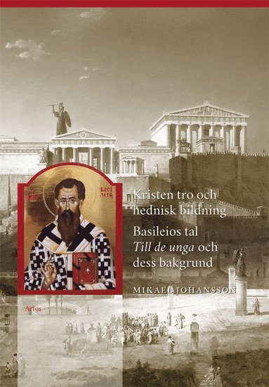 Kristen tro och hednisk bildning (hftad)