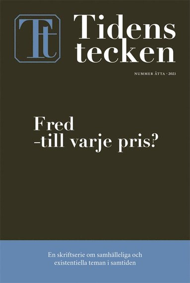 Fred - till varje pris? (hftad)