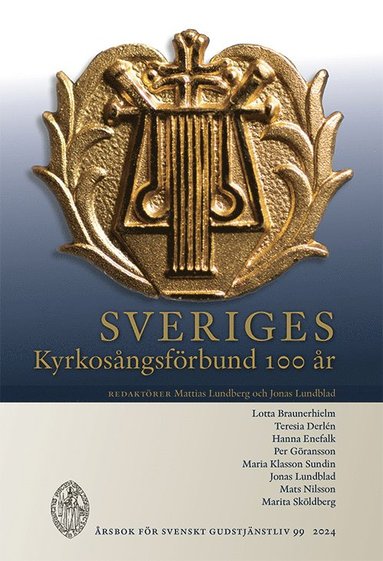 Sveriges Kyrkosngsfrbund 100 r (inbunden)