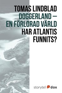 Doggerland ? En fo?rlorad va?rld (e-bok)