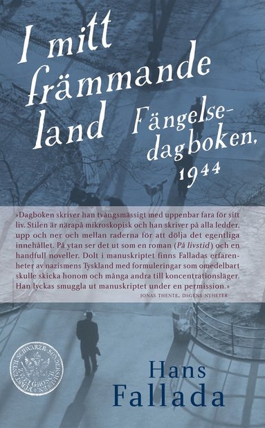 I mitt fr�mmande land : f�ngelsedagboken 1944 (inbunden)