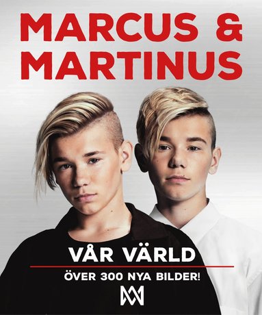 Marcus & Martinus : vår värld (inbunden)