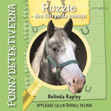 Ponnydetektiverna. Puzzle ? den frrymda ponnyn (ljudbok)