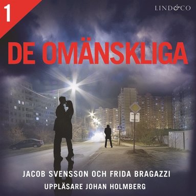De omnskliga - Del 1 (hftad)
