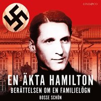 En kta Hamilton: Berttelsen om en familjelgn (ljudbok)