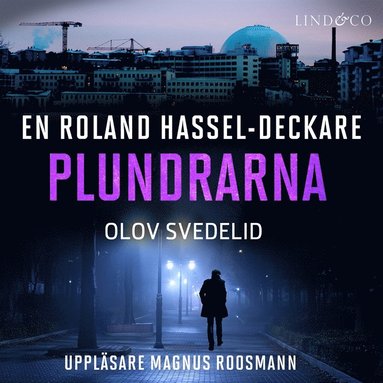 Plundrarna: En Roland Hassel-deckare (e-bok)