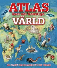 Atlas ver vr konstiga vrld (inbunden)