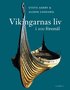 Vikingarnas liv i 200 f�rem�l