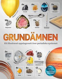 Omslag för Grundämnen : ett illustrerat uppslagsverk över periodiska systemet