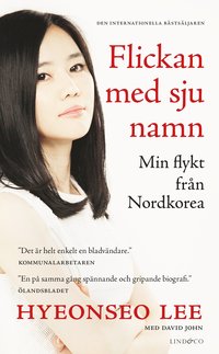 Flickan med sju namn : min flykt från Nordkorea (pocket)