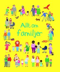 Allt om familjer (inbunden)