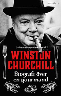 Winston Churchill ? Biografi ver en gourmand