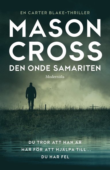 Den onde samariten (Andra boken om Carter Blake) (ljudbok)