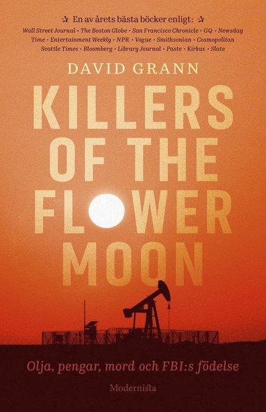Killers of the Flower Moon : olja, pengar, mord och FBI:s f�delse (inbunden)