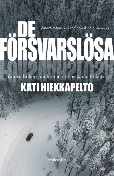 De försvarslösa (Andra boken om Anna Fekete) (pocket)