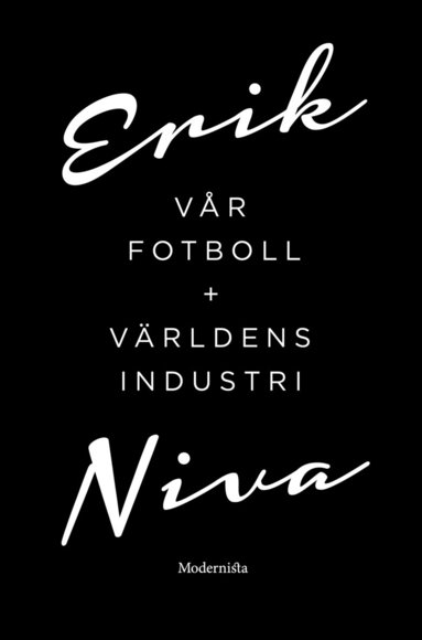 Vr fotboll ; Vrldens industri (Box) (inbunden)