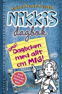 Nikkis dagbok: OMG! Dagboken med allt om mig! (e-bok)