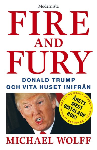 Fire and Fury: Donald Trump och Vita huset inifrån (inbunden)