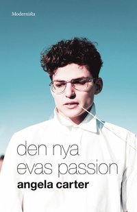 Den nya Evas passion (inbunden)