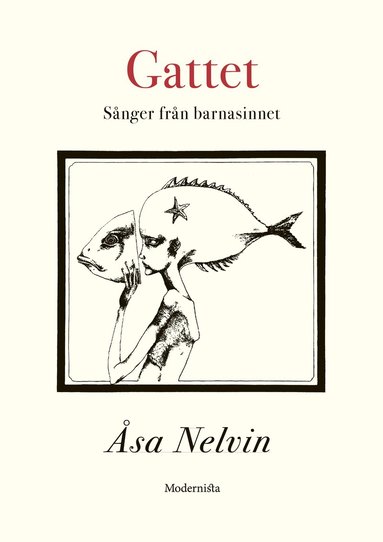 Gattet : snger frn barnasinnet (storpocket)