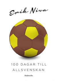 100 dagar till Allsvenskan (e-bok)