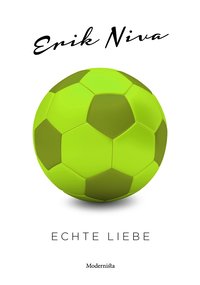 Echte Liebe (e-bok)