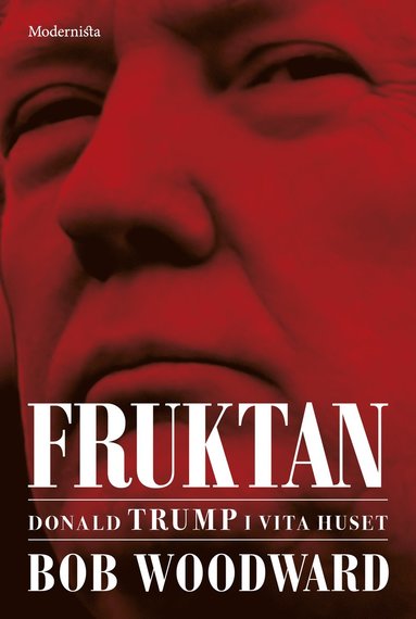 Fruktan : Donald Trump i Vita huset (pocket)