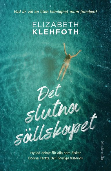 Det slutna sällskapet (inbunden)