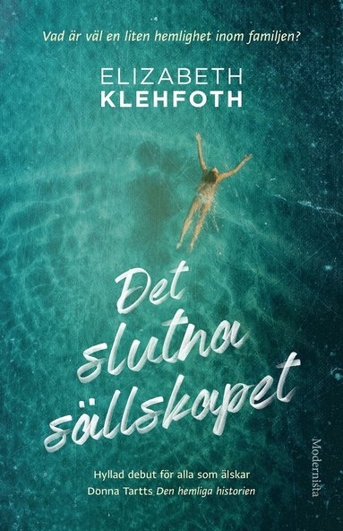 Det slutna sällskapet (inbunden)