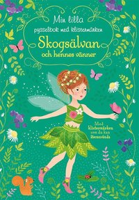 Skogslvan och hennes vnner: Min lilla pysselbok med klistermrken (hftad)