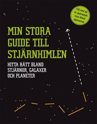 Min stora guide till stjärnhimlen (kartonnage)