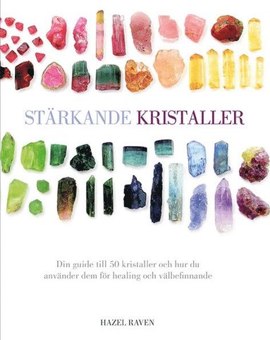 Stärkande kristaller (inbunden)