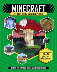 Minecraft: Verktyg fr mstarbyggen (inbunden)