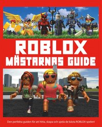Roblox : Mstarnas guide (inbunden)