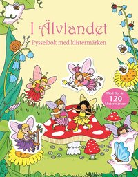 I lvlandet : pysselbok med klistermrken (hftad)